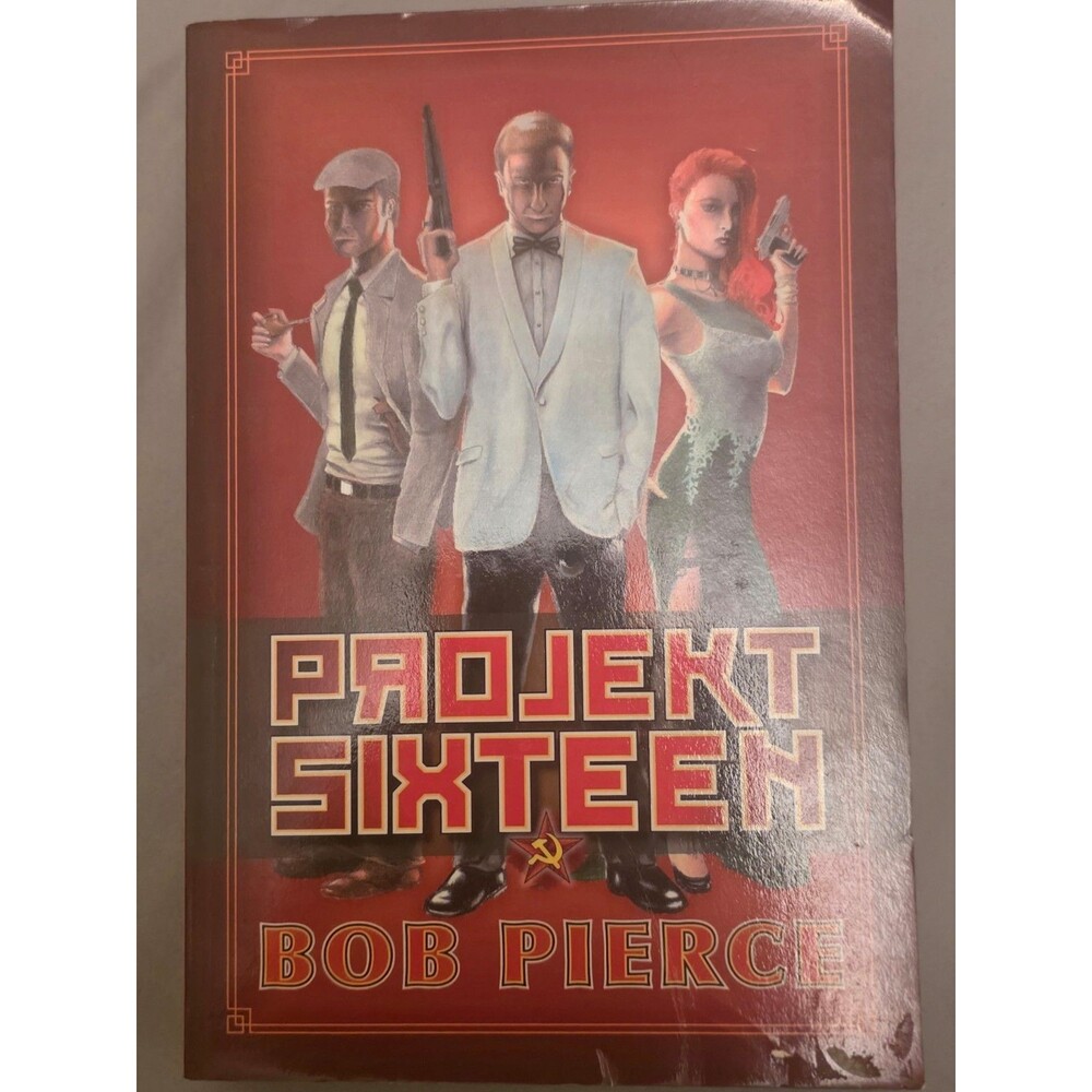 Projekt Sixteen: The Umbutu Scenario by Bob Pierce (English) Paperback Book